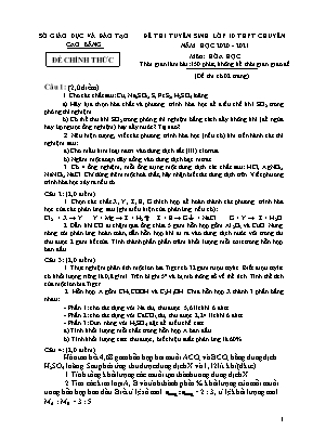 Đề thi tuyển sinh Lớp 10 THPT Chuyên môn Hóa học - Năm học 2020-2021 - Sở giáo dục và đào tạo Cao Bằng (Có đáp án)